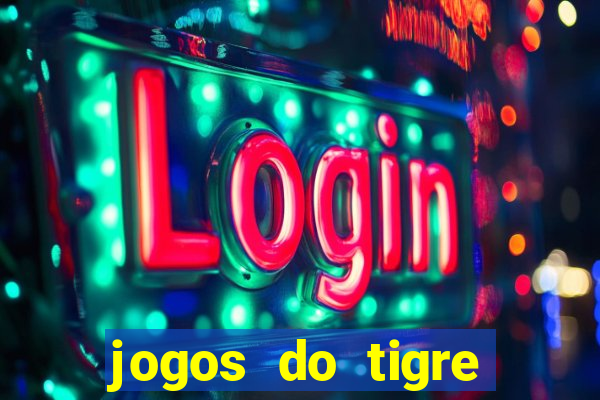 jogos do tigre plataforma nova